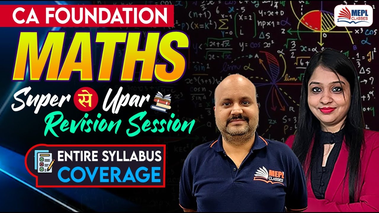 CA Foundation - Maths SUPER से UPAR Revision Session🔥| MEPL Classes