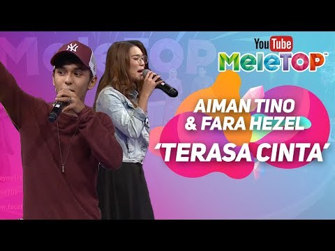 Aiman Tino & Fara Hezel - Terasa Cinta | Persembahan LIVE MeleTOP
