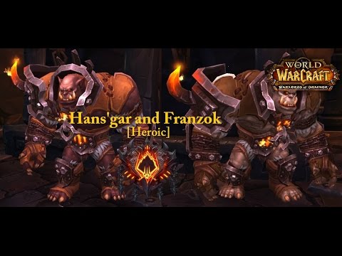 Hans'gar and Franzok [Heroic] - Illusion of Life