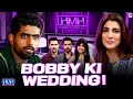 Bobby ki wedding se Poppay ki wedding tak😬- Nazish Jahangir - Hasna Mana Hai - Tabish Hashmi