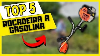 QUAL O MELHOR ROÇADEIRA A GASOLINA 2024 |TOP 5 ROÇADEIRA A GASOLINA PARA COMPRAR!