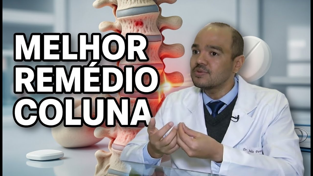 MELHOR REMÉDIO PARA DOR NA COLUNA?