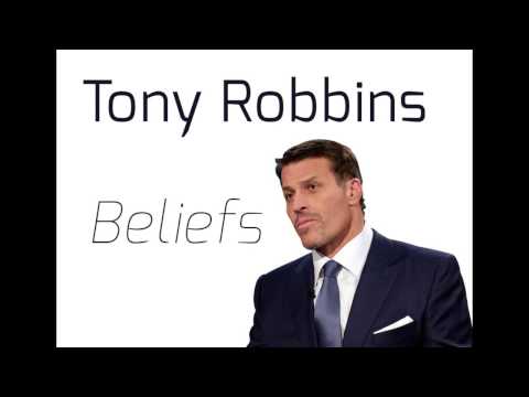 Tony Robbins - The power of beliefs