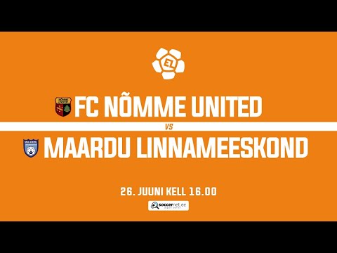 FC NÕMME UNITED - MAARDU LINNAMEESKOND ESILIIGA 9. voor