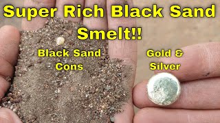 Richest Black Sand Smelt I