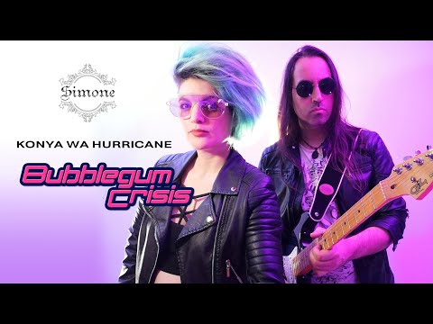 Konya Wa Hurricane / Bubblegum Crisis (Cover latino)