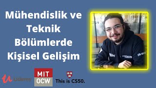 Mühendislik ve Teknoloji Bölümlerinde Kendimi Nasıl Geliştirebilirim ?
