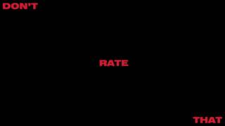 David Dallas - Don't Rate That (Audio)
