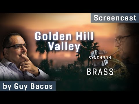 Synchron Brass: Gold Hill Valley, Screencast by Guy Bacos