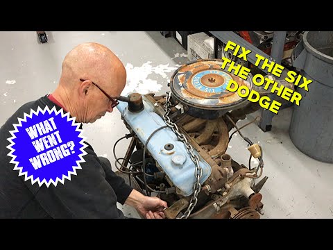 HOW TO: FIX THE DODGE SLANT 6 (WHAT BROKE?)