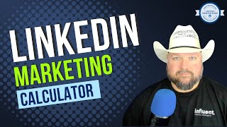LinkedIn Marketing Calculator