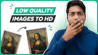 How to Improve Image Quality | Low to High Resolution