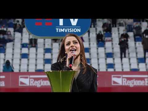 Annalisa - Il Canto degli Italiani (Inno di Mameli) alla Finale di Coppa Italia del 19 Maggio 2021