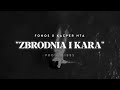 Kacper x Fonos - Zbrodnia i Kara prod. Gibbs Kacper x Fonos - Zbrodnia i Kara prod. Gibbs