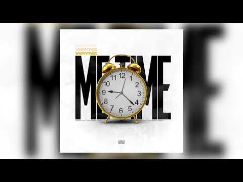 Waynz - Me Time