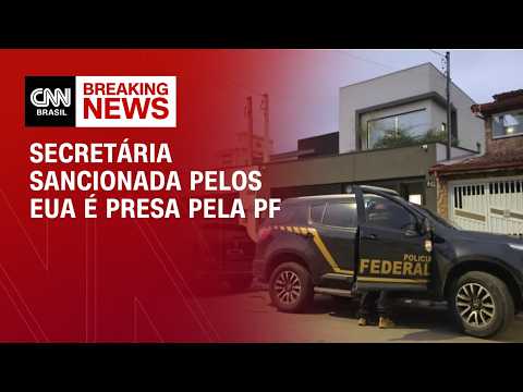 EUA e Facções: Secretária sancionada por suposta ligação com PCC é presa pela PF | CNN NOVO DIA