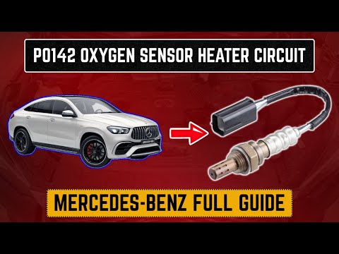 P0142 Oxygen Sensor Heater Circuit | Mercedes-Benz Full Guide ||