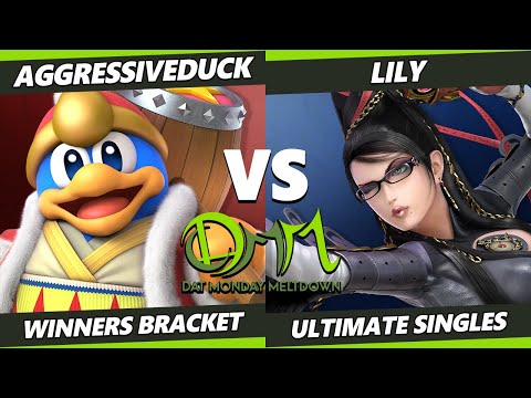 DAT Monday Meltdown 217 - AggressiveDuck (Dedede) Vs. Lily (Bayonetta) SSBU Ultimate Tournament