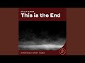 Chapter 33 - This is the End