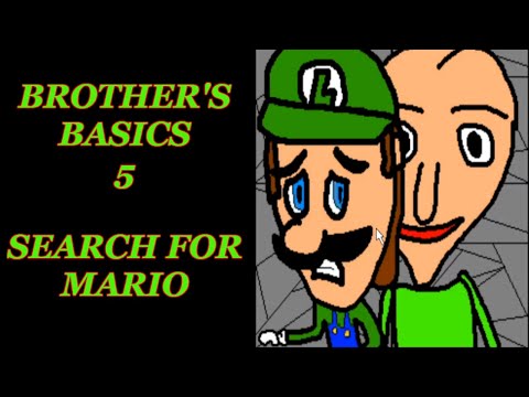 BROTHER'S BASICS 5!! IT HAS A VERY UNIQUE SCHOOL MAP | Baldi's Basics in Education and Learning
