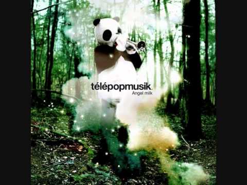 Telepopmusik - Dont look back (original)