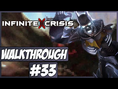 Infinite Crisis Walkthrough Ep.33 w/Angel - Nightmare Batman!