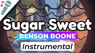 Benson Boone - Sugar Sweet - Karaoke Instrumental (Acoustic)