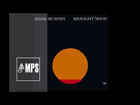 Mark Murphy - Midnight Mood - Sconsolato