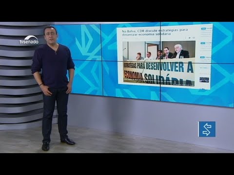 Giro de Notícias: aprovada proposta que cria Política de Economia Solidária