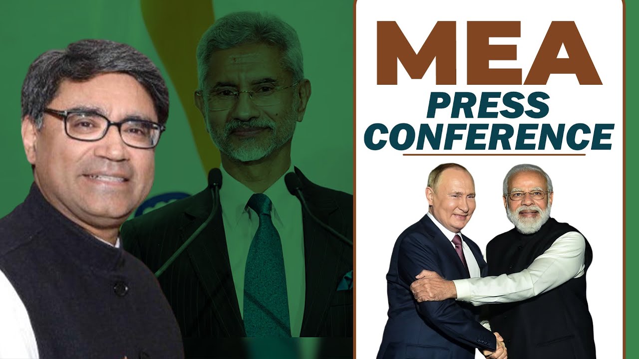 MEA Briefing live | PC by Foreign secretary Vikram Misri | PM to attend BRICS | India- Canada Row