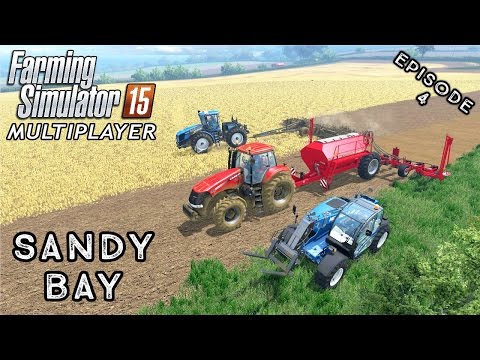 Multiplayer Farming Simulator 15 | Sandy Bay | Episode 4