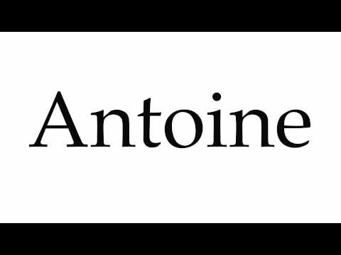How to Pronounce Antoine