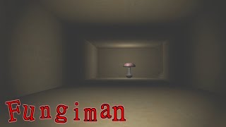 隠しエンディング？きのこの正体とは一体…【Fungiman】【ホラーゲーム】 #2