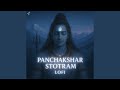 Shiv Panchakshar Stotram Lofi