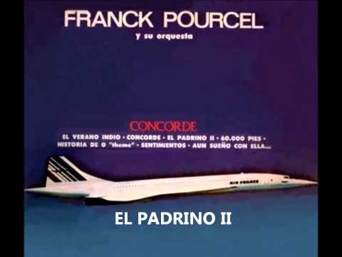 EL PADRINO II - FRANK POURCEL
