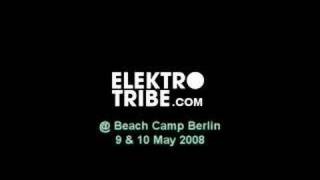Elektrotribe @ Beach Camp 9 & 10 May 2008