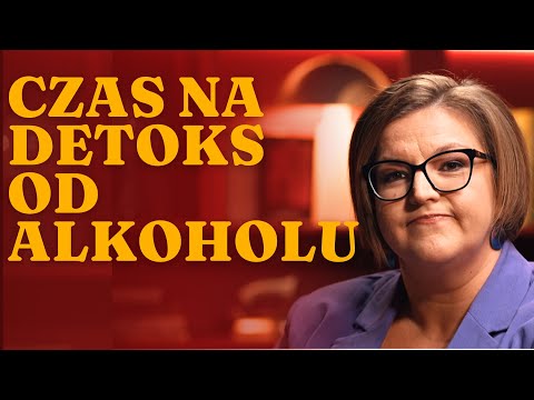 Co robi z Twoim ciałem alkohol i jak go rzucić? || Maria Banaszak  BALANS #43