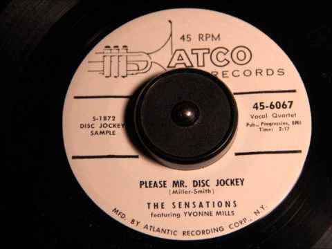 Sensations - Featuring Yvonne Mills - Please Mr. Disc Jockey /Ain't He Sweet - Atco 6067 - 1956