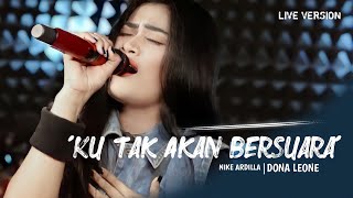 Download lagu KU TAK AKAN BERSUARA - DONA LEONE | Woww VIRAL Suara Menggelegar Lady Rocker Indonesia | SLOW ROCK mp3