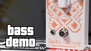 Video thumbnail for Earthquaker Devices Spatial Delivery Bass Demo by The Bass Channel