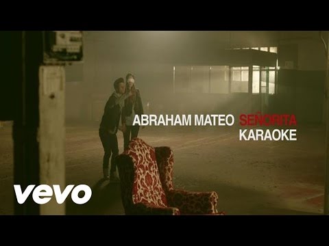 Abraham Mateo - Señorita (KARAOKE)