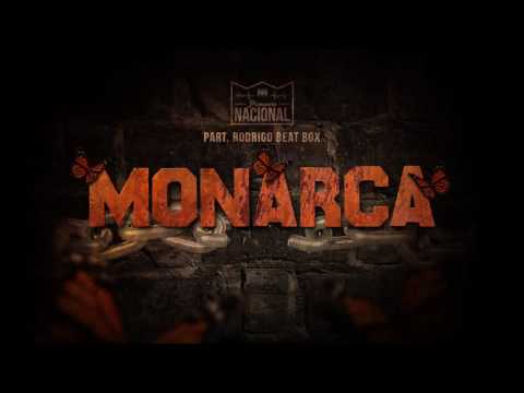 Primavera Nacional - Monarca (Part. Rodrigo Beat Box)