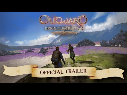 OUTWARD: Definitive Edition – Release Date Reveal Trailer thumbnail