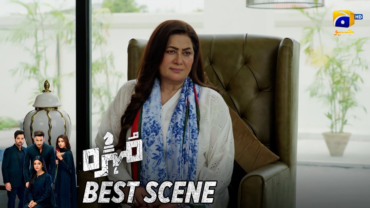 Mohra Episode 60 | 𝐁𝐞𝐬𝐭 𝐒𝐜𝐞𝐧𝐞 𝟎𝟑 | Mikaal Zulfiqar - Laiba Khan - Aagha Ali | HAR PAL GEO