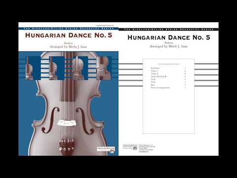 Hungarian Dance No. 5, arr. Merle J. Isaac – Score & Sound