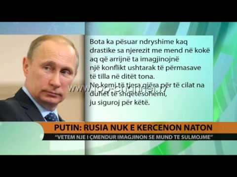 Putin: Rusia nuk e kërcënon NATO-n - Top Channel Albania - News - Lajme