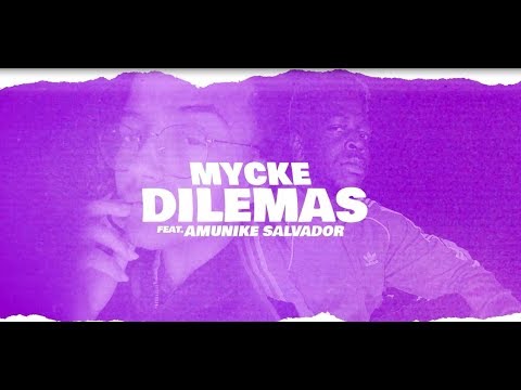 MYCKE X EL AMUKINADO - DILEMAS (LYRICS VIDEO)