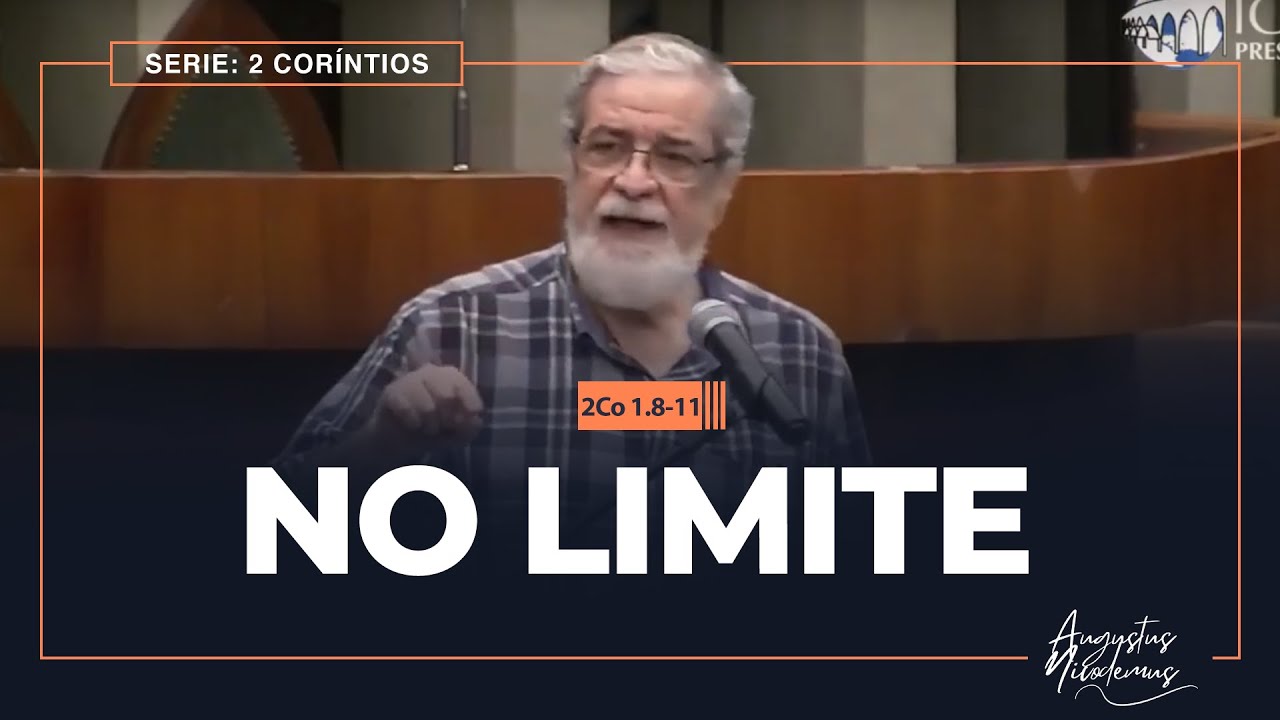03 - No Limite (2Co 1.8-11)