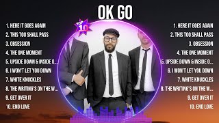 OK Go Top Of The Music Hits 2024- Most Popular Hits Playlist