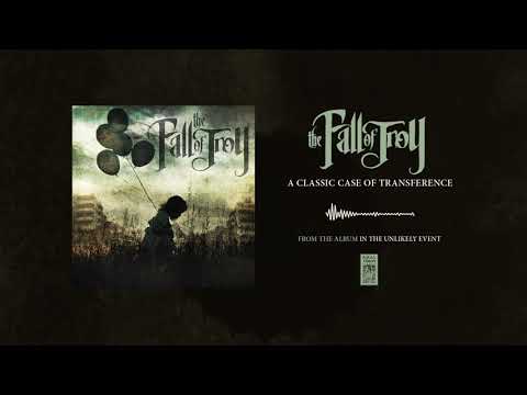 The Fall Of Troy "A Classic Case Of Transference"